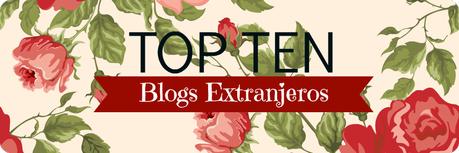 Top Ten: Blogs extranjeros favoritos