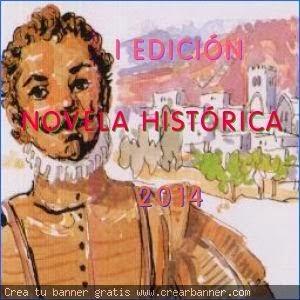 I Edición Novela Histórica