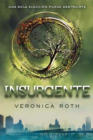 Insurgente (Divergente #2) de Veronica Roth