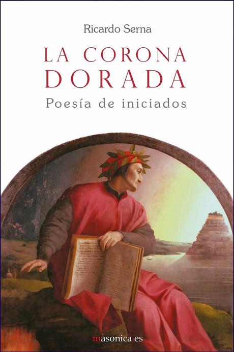 Libro: “La Corona Dorada: Poesía de iniciados”