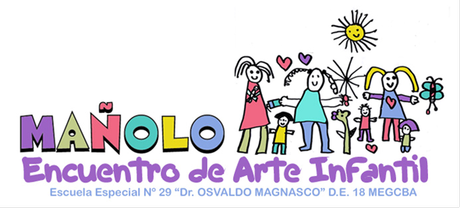 Edición de MAÑOLO, Encuentro de ARTE INFANTIL