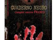 Reseña: Cuaderno negro: complot contra Franco Ezequiel Teodoro