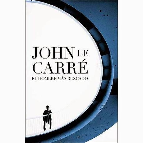 John Le Carré: El hombre más buscado