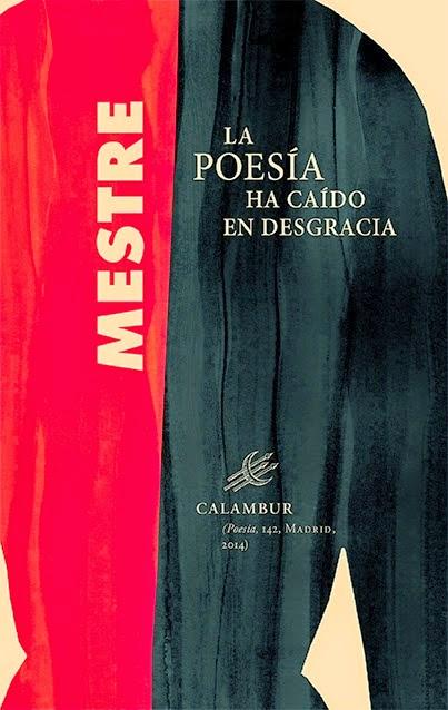 De la poesía de Juan Carlos Mestre