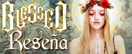 [Sección Literatura] Reseña: The Blessed