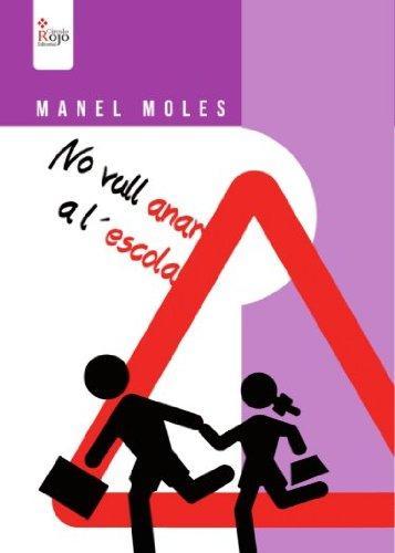 Manel Moles, profesor y autor de “No quiero ir a la escuela”