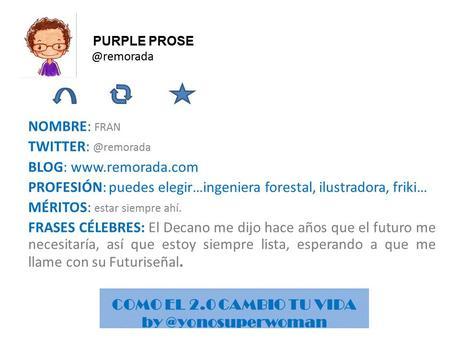 COMO EL 2.0 CAMBIO TU VIDA: FRAN REMORADA