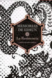 Reseña (24) : Memorias de Idhún, la resistencia; de Laura Gallego