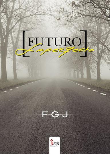 http://editorialcirculorojo.com/futuro-imperfecto/