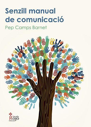 http://editorialcirculorojo.com/senzill-manual-de-comunicacio/