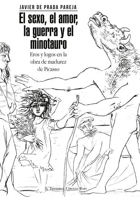 Novedades Editorial Círculo Rojo - Mayo 2014 http://editorialcirculorojo.com/el-sexo-el-amor-la-guerra-y-el-minotauro/