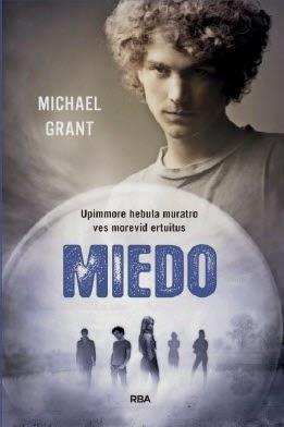 Próximamente en español: Miedo (Olvidados, #5) de Michael Grant