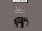 NOVEDAD EDITORIAL: tarde elefante otros poemas