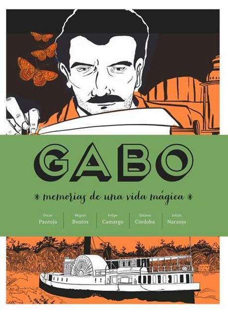 Gabo. Memorias de una vida mágica. Recuerdos mágicos, recreaciones realistas.