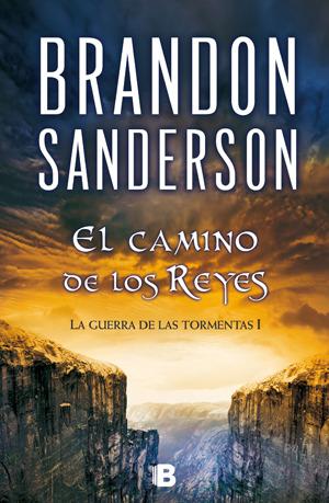 El camino de los reyes (La Guerra de las Tormentas, #1)