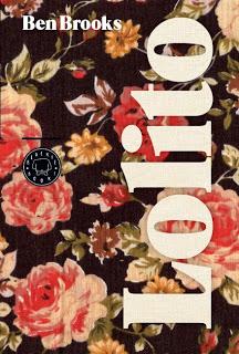 NOVELA - Lolito  Ben Brooks (Blackie Books, 19 febrero 2014)   Ficción contemporánea | Edición papel PORTADA