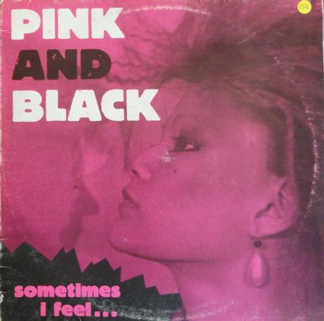 PINK & BACK - SOMETIMES I FEEL... (Maxisingle)