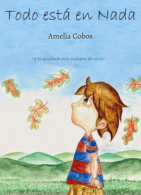 Todo está en Nada de Amelia Cobos