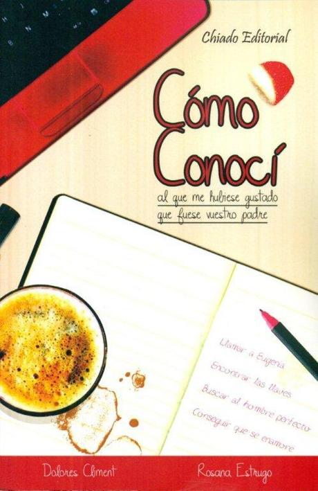 Reseña: Cómo conocí al que me hubiese gustado que fuese vuestro padre