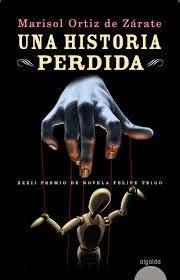 UNA HISTORIA PERDIDA - MARISOL ORTIZ DE ZÁRATE