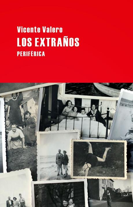 LOS EXTRAÑOS - VICENTE VALERO