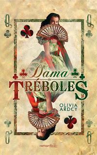 Dama de Tréboles, Olivia Ardey