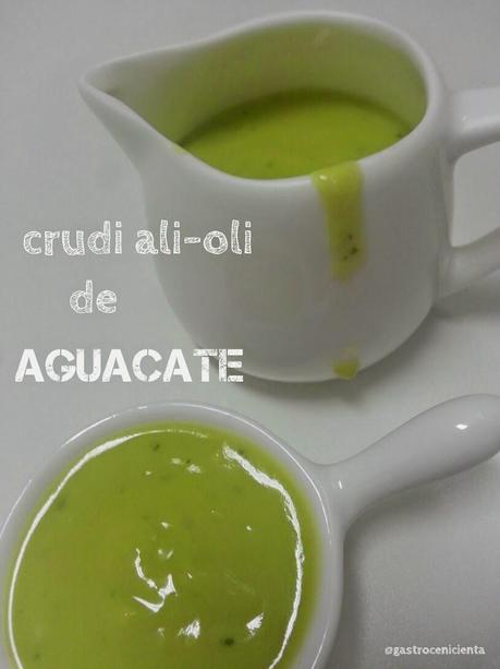 Crudi Ali-Oli de Aguacate