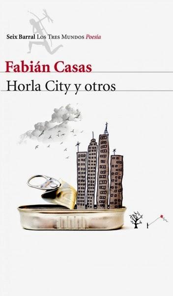 Horla city y otros poemas, de Fabián Casas