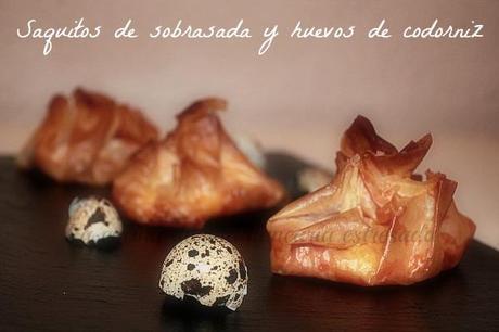 SAQUITOS DE SOBRASADA Y HUEVOS DE CODORNIZ, APROVECHANDO RESTOS DE RECETAS SAQUITOS DE SOBRASADA Y HUEVOS DE CODORNIZ, APROVECHANDO RESTOS DE RECETAS