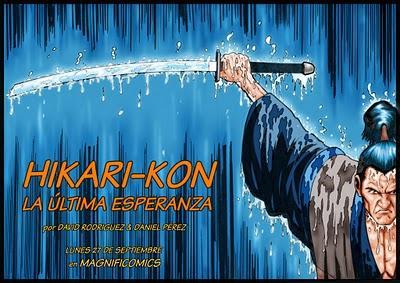 HIKARI-KON, LA ULTIMA ESPERANZA - LUNES 27 DE SEPTIEMBRE