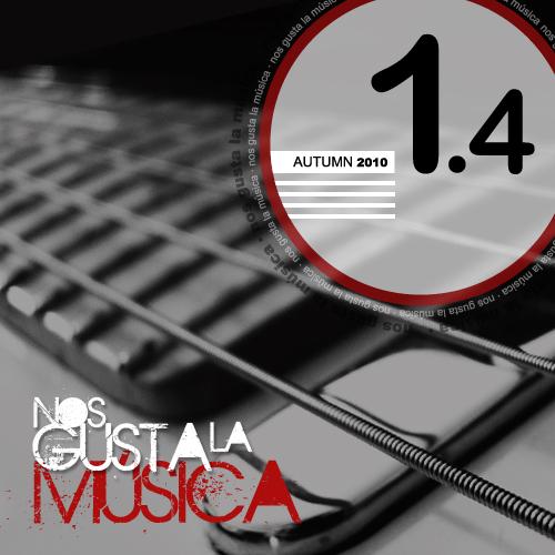 Nos Gusta La Música 1.4 Autumn 2010