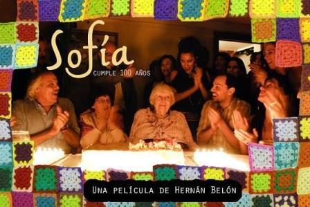 'Sofía cumple cien años' la película que dirigió Hernan B...