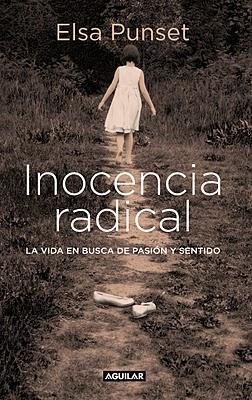 Inocencia Radical, de Elsa Punset