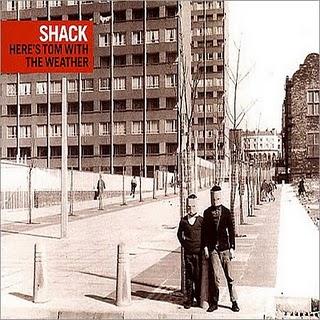 Shack - Here's Tom With The Weather (2003)