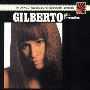 Astrud Gilberto - Astrud Gilberto with Turrentine (1971)