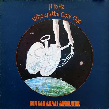 Van der Graaf Generator – H to He, Who Am the Only One