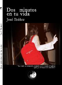 Dos minutos en tu vida (José Ibáñez)