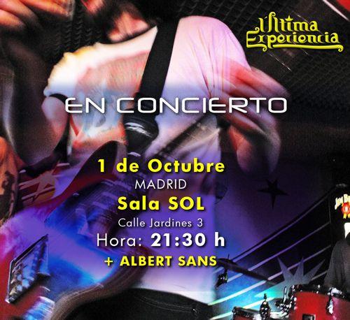 Última Experiencia y Albert Sans en la Sala Sol (Madrid)Viernes 1 de octubre