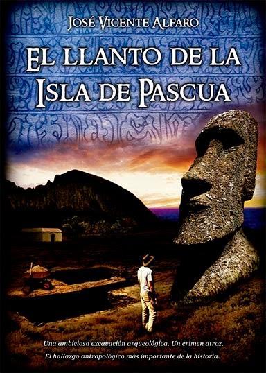 El llanto de la Isla de Pascua (José Vicente Alfaro)