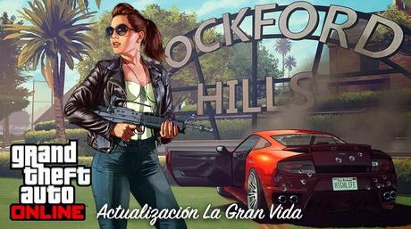 Así es La Gran Vida en GTA Online