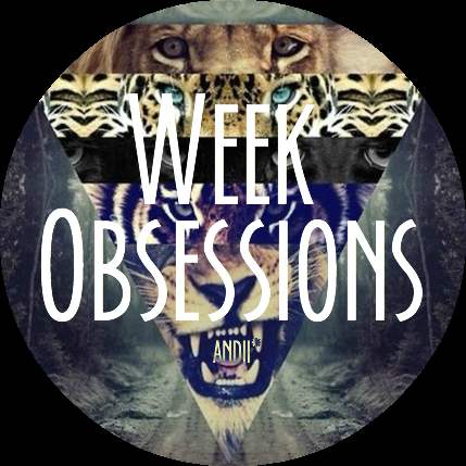 Week Obsessions (3) – Comida, viajes, música