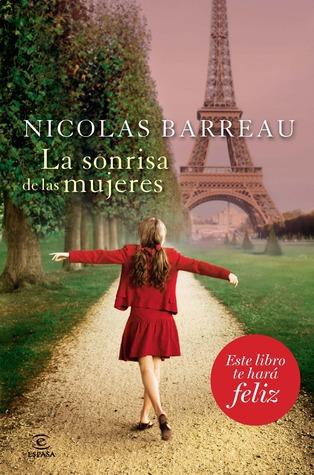 Micro Reseña: La Sonrisa de las Mujeres ~ Nicolas Barreau