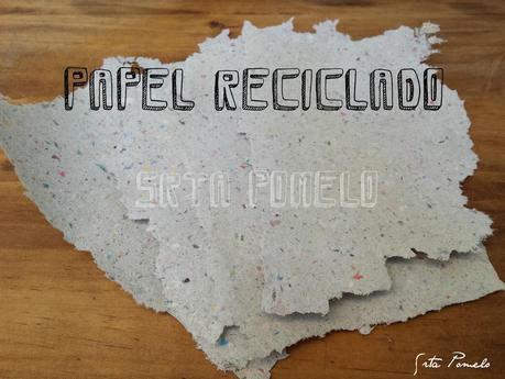 DIY: papel reciclado.