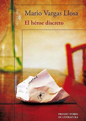 El héroe discreto, de Mario Vargas Llosa