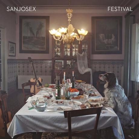 [Disco] Sanjosex - Festival (2014)