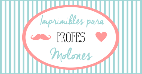 Imprimibles para profes molones