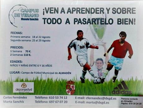 Campus de Verano organizado por Manolo Sanchís en Almadén