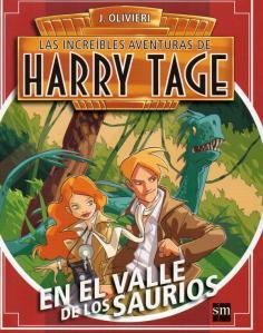 “Harry Tage: En el valle de los saurios” de Jacopo Olivieri (ilustraciones de Matteo Piana) Cubierta de: Harry Tage en el valle de los saurios
