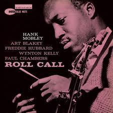 Hank Mobley Roll call (1960)