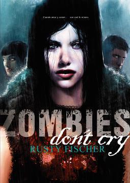 Zombies dont cry